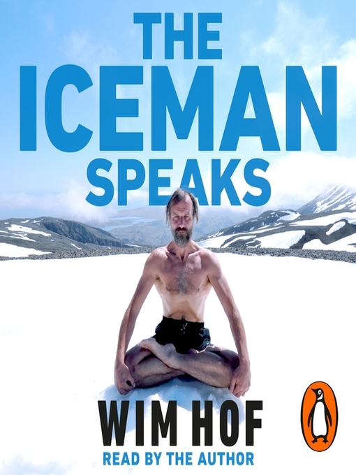 Title details for The Iceman Speaks by Wim Hof - Available